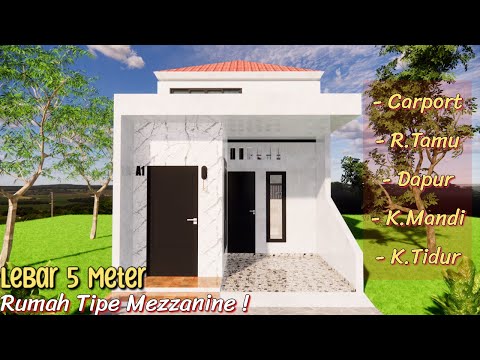 Rumah Tipe Mezzanine Lebar 5 Meter Dijamin Minimalis Banget