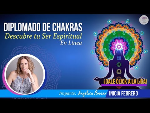 ¡Ya estan abiertas las inscripciones al Diplomado de #chakras !