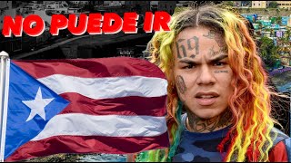 Por que 6ix9ine no DEBERIA visitar PUERTO RICO debido a AMENAZAS