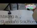 Standard Solution Preparation Techniques