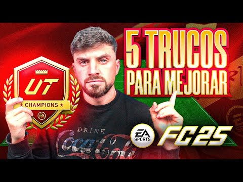 5 TRUCOS CLAVE para MEJORAR en EA FC 25 ULTIMATE TEAM !! MUY FÁCIL !!