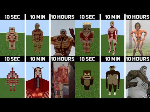 MINECRAFT ALL Titans in Attack On Titan (Collection №4) : 10 Hours, 10 Minutes, 10 SECONDS!