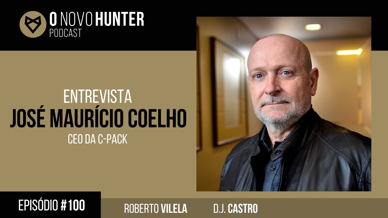 O Novo Hunter – Episódio 100 – José Maurício Coelho – Fonte: O Novo Hunter