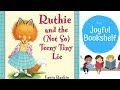 Ruthie's Dilemma and Decisions