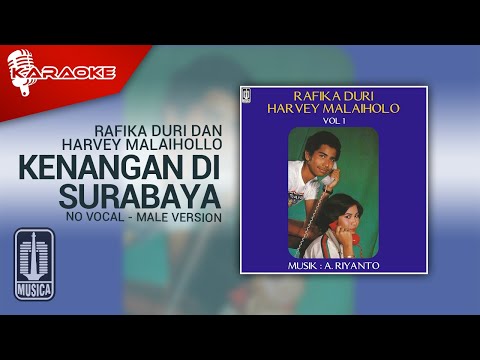 Rafika Duri dan Harvey Malaihollo – Kenangan Di Surabaya (Official Karaoke Video) No Vocal – Male
