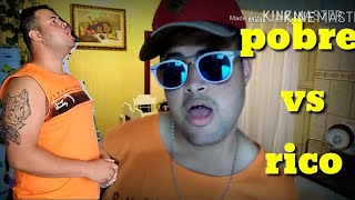 RICO VS POBRE