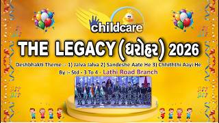 CHILDCARE SCHOOL ANNUAL DAY CELEBRATION (ધરોહર - 2026)