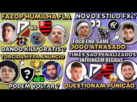 NOVO ESTILO JOGO FX ! FLA É HUMILHADO PELA FAZOP ! FAZOP/FLA SAO PUNIDOS ! TORCIDA HYPA ANUNCIO LOUD