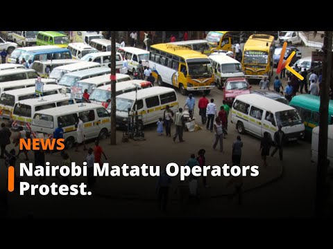 Nairobi Matatu Operators Protest Eviction from CBD Stages.