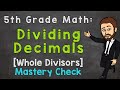 Dividing Decimals Mastery Check