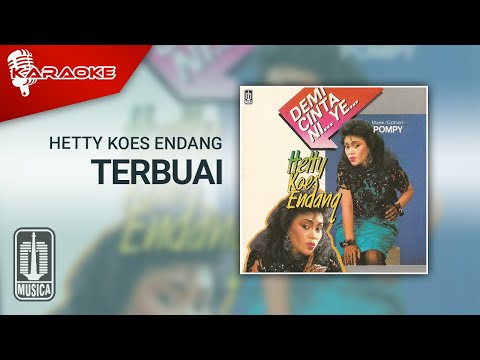 Hetty Koes Endang – Terbuai (Official Karaoke Video)