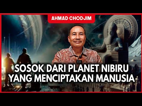 SOSOK DARI PLANET NIBIRU YANG MENCIPTAKAN MANUSIA