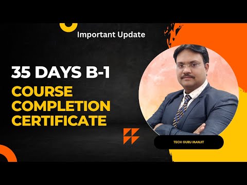 35 Days FREE Course | Course Completion Certificate Process | Must Watch