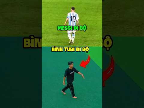 Bình Tubi Học Theo Messi Phải Chịu🤡 #shorts