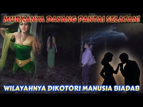 DAYANG PANTAI SELATAN MURKA! WILAYAH NYA DIKOTORI MANUSIA" YANG BERBUAT ZINA