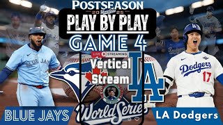 Vertical LIVE: Toronto Blue Jays vs Los Angeles Dodgers MLB WORLD SERIES Game 3 Play by Play!