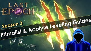 Last Epoch Season 3 Leveling Build Guides