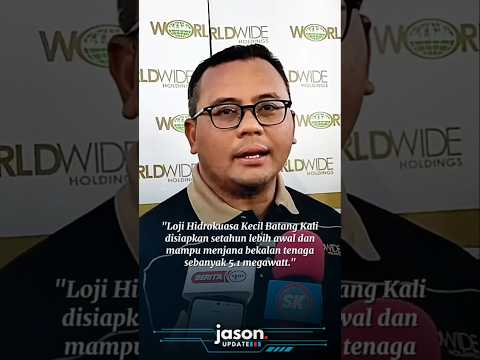 Loji Hidrokuasa Kecil Batang Kali disiapkan setahun lebih awal & mampu jana bekalan tenaga 5.1 MW