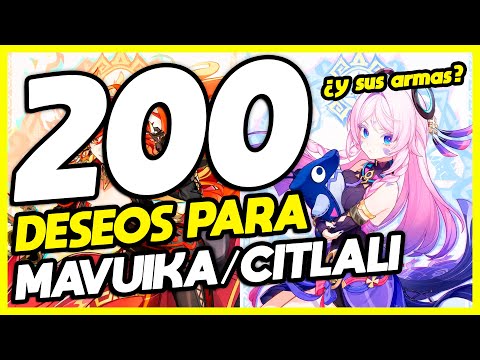 200 DESEOS ¿LO CONSEGUIRÉ? MIS TIRADAS EN EL BANNER DE MAVUIKA Y CITLALI | GENSHIN IMPACT