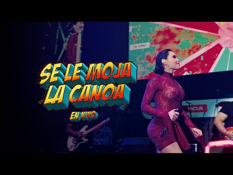 Se Le Moja La Canoa - Ana del Castillo (Live)