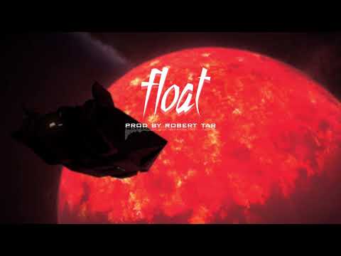 "Float" - Trap/New School Instrumental Beat