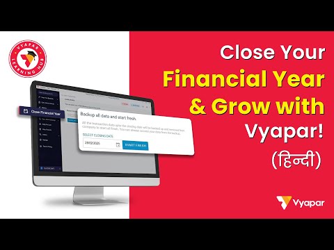 Close Your Financial Year & Grow with Vyapar - Hindi