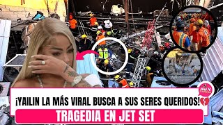 ¡Yailín la más viral busca a sus seres queridos!💔Tragedia en #discoteca #JetSet República Dominicana