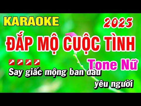 Karaoke Đắp Mộ Cuộc Tình Tone Nữ Nhạc Sống 2025 | Hoài Phong Organ