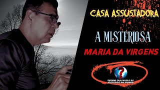A Assustadora Maria das Virgens