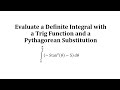Evaluating Definite Integrals and Identities