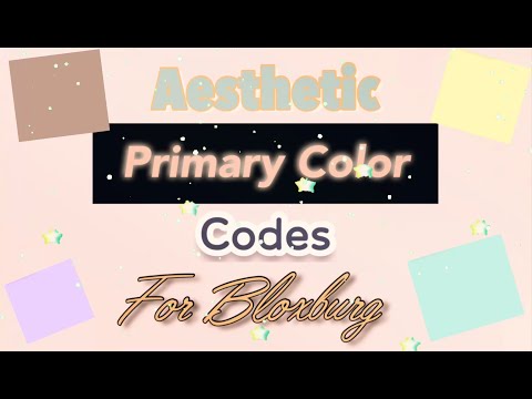 Aesthetic Primary Color Codes For Bloxburg - 08/2021