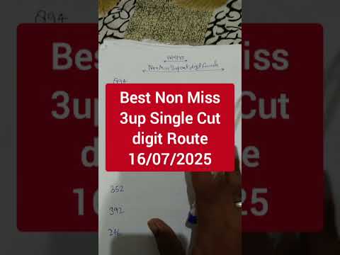 Thailand lottery Best Non Miss 3up Single Cut digit Route 16/07/2025