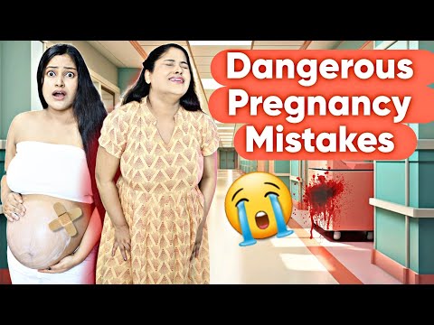 😱 Most Dangerous Pregnancy Mistakes भुल कर भी ये गलती मत करना नही तो जिन्दगी भर पछताना पडेगा 😲