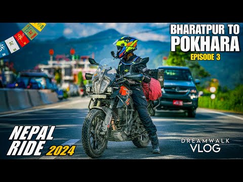 Finally নেপালের পাহাড়ি রাস্তা শুরু 🤟 BHARATPUR TO POKHARA BY ROAD | EP 3 | NEPAL MANANG RIDE 2024