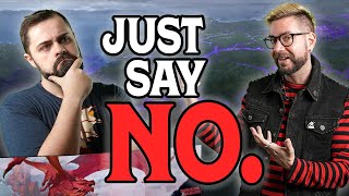 When The DM Should Say NO!