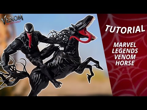 TUTORIAL | Cómo hacer al Caballo Venom estilo Marvel Legends articulado