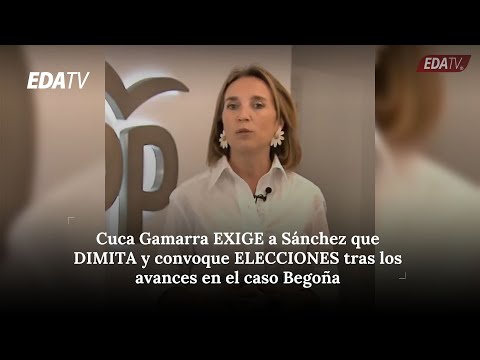 Cuca Gamarra EXIGE a Sánchez que DIMITA y convoque ELECCIONES tras los avances en el caso Begoña