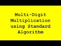 Understanding Multi-Digit Multiplication