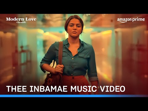 Thee Inbamae | Music Video | Modern Love Chennai | Ilaiyaraaja, Christopher Stanley | Prime Video IN