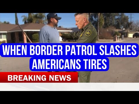 I Warned You America - Border Patrol Tactics are Unconstitutional