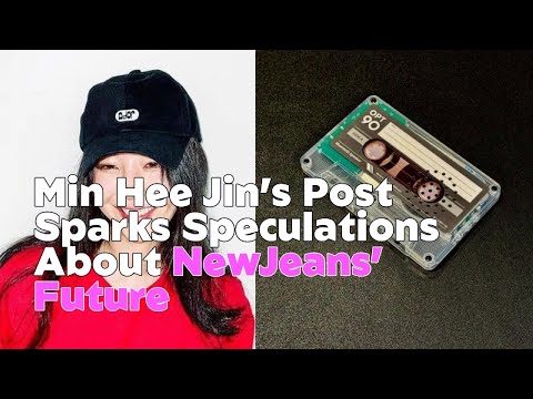 CEO Min Hee Jin’s Latest Post Sparks Speculations About NewJeans’ Future