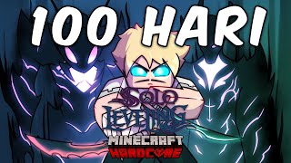100 Hari di Solo Leveling Minecraft Hardcore!
