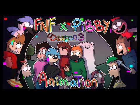 FNF X PIBBY (ALL PARTS S3) ~Friday Night Funkin~ [ANIMATION]