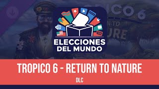 Tropico 6 - Return to Nature DLC