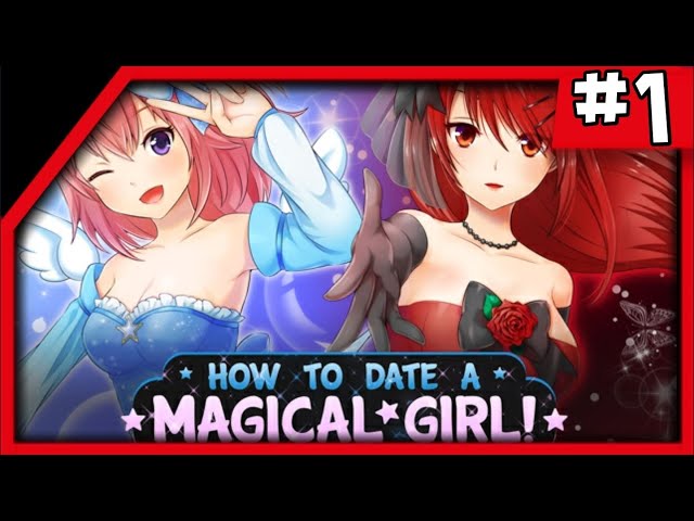 ¿COMO TENER UNA CITA CON UNA CHICA MAGICA? || HOW TO DATE A MAGICAL GIRL! EN ESPAÑOL #1