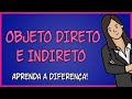 Understanding Direct and Indirect Objects in Portuguese