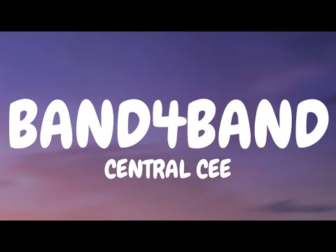 Central Cee - BAND4BAND (Lyrics) Ft. Lil Baby | we can go band for band