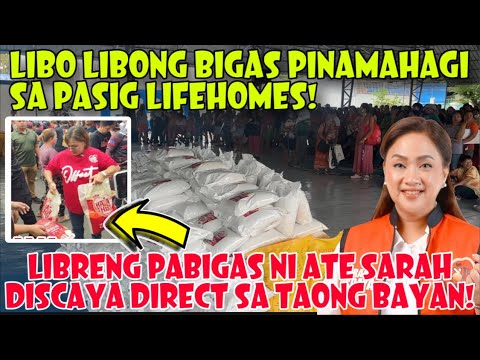 LIVE! GRABE SA PASIG BUMABAHA NG SAKO SAKONG BIGAS! MULA KAY ATE SARAH DISCAYA! SARAH THIS!