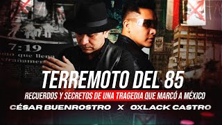Recuerdos del 85 Terremoto