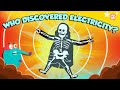History and Concepts of Electricity